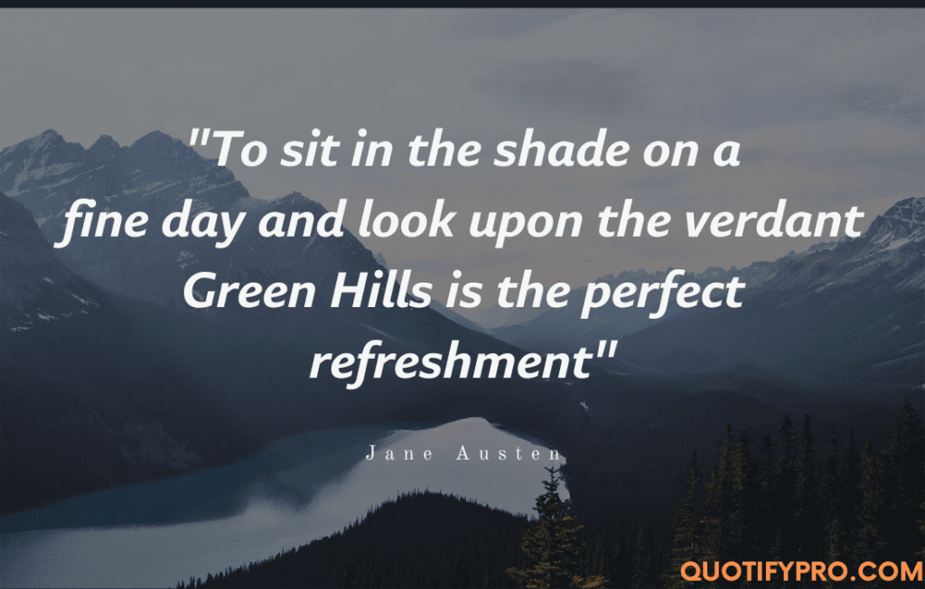 To-sit-in-the-shade-on-a-fine-day-and-look-upon-the-verdant-green-hills-is-the-most-perfect-refreshment